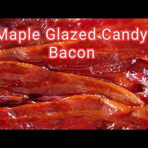 Maple Glazed Smoked Candy Bacon The Easy Way